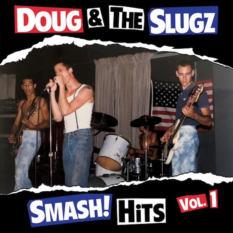 Doug & The Slugz - Smash Hits Vol. 1, LP lim. 350 verschiedene Farben