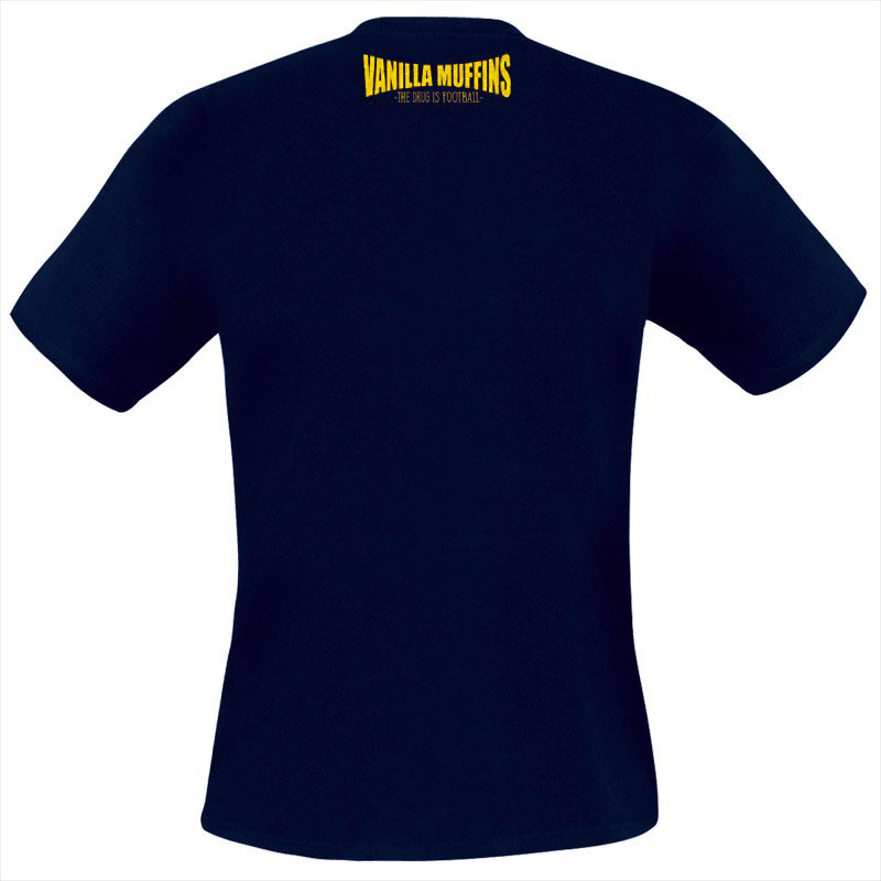 Vanilla Muffins - The drug is football, T-Shirt verschiedene Farben