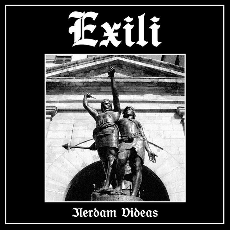 Exili - Ilerdam Videas, 7" lim. 300 schwarz