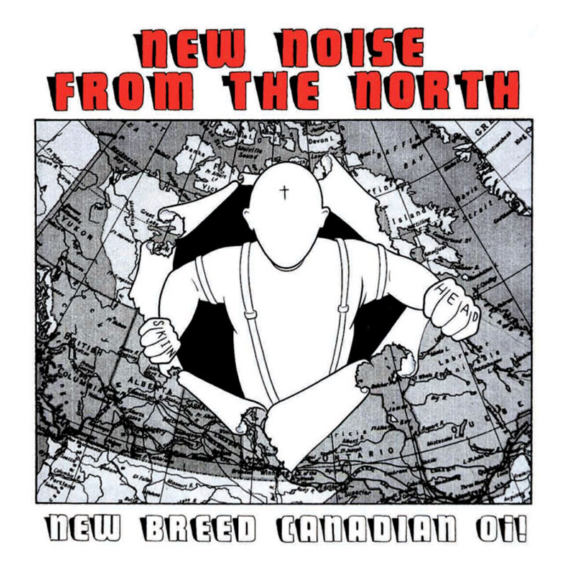 V/A - New noise from the north / New breed canadian Oi!, LP lim. 250 rot