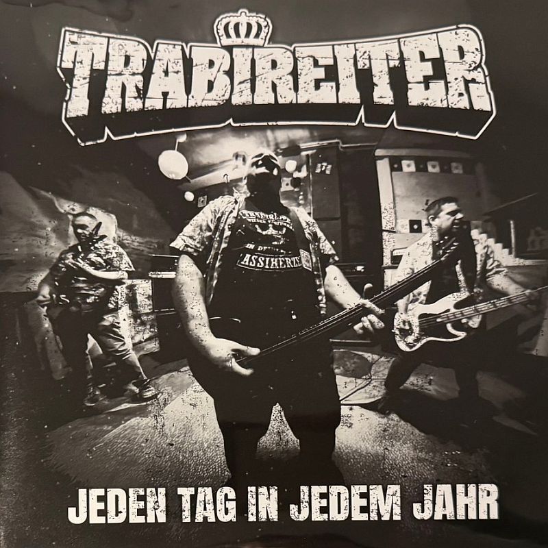 Trabireiter - Jeden Tag in jedem Jahr, 7" lim. 400 schwarz
