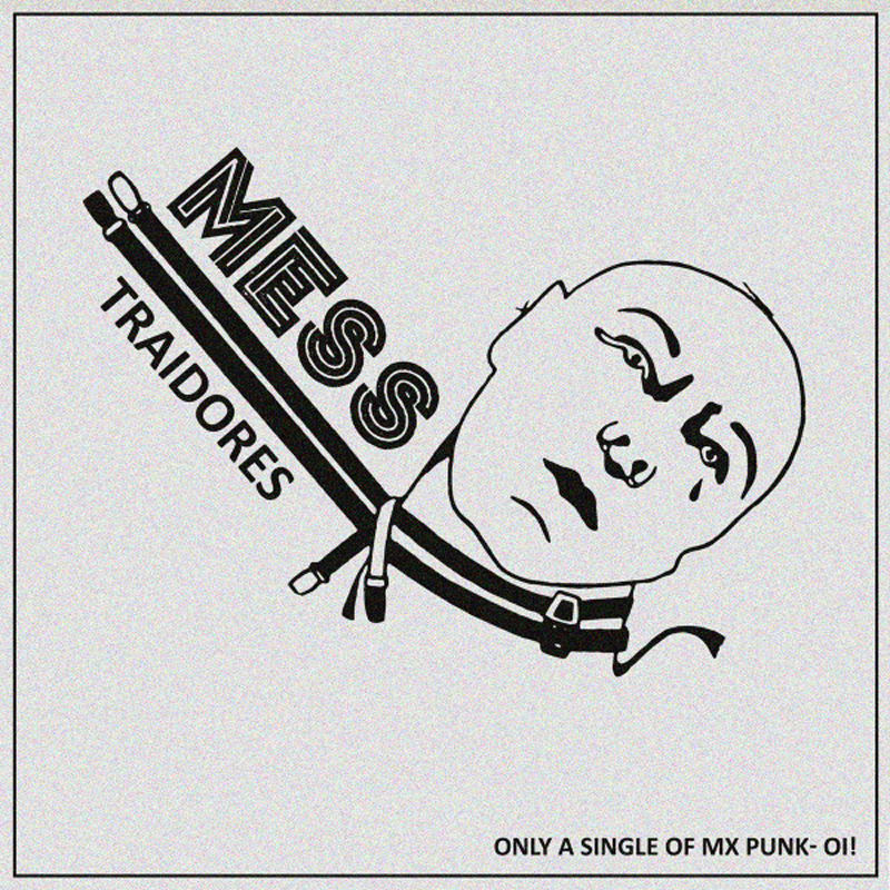 Mess - Traidores, 7" schwarz lim. 350