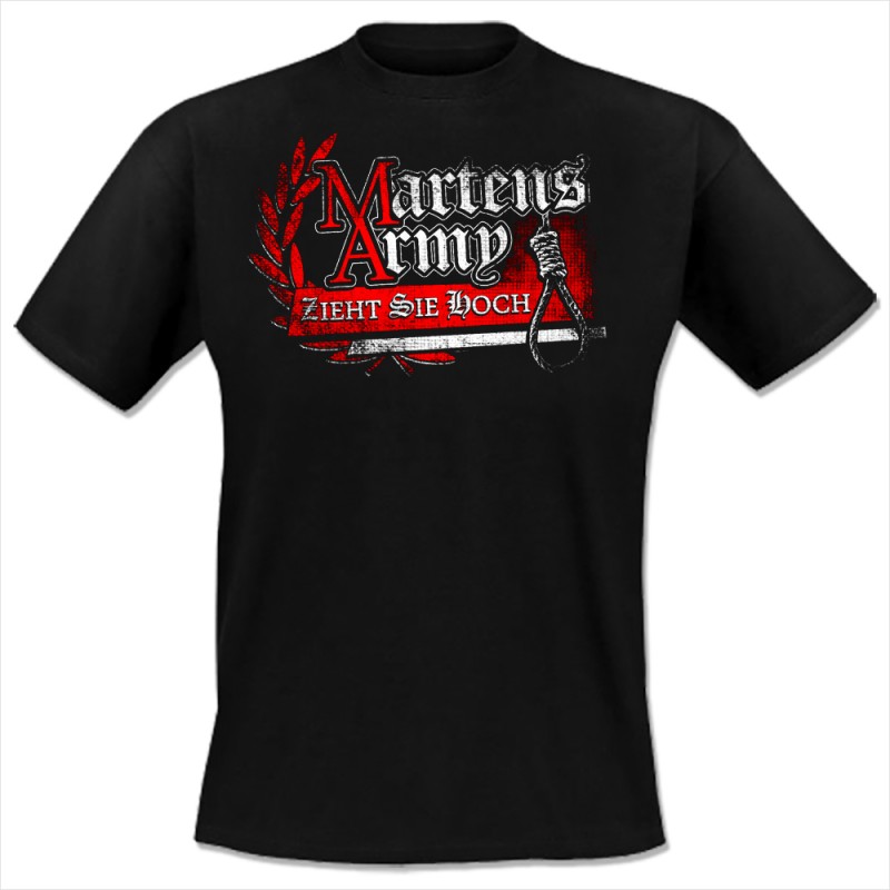 Martens Army - Zieht sie hoch, T-Shirt OTS exklusiv