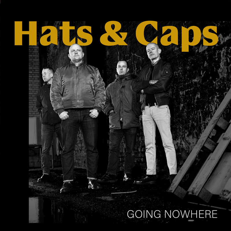 Hats & Caps - Going Nowhere, LP lim. 300, verschiedene Farben