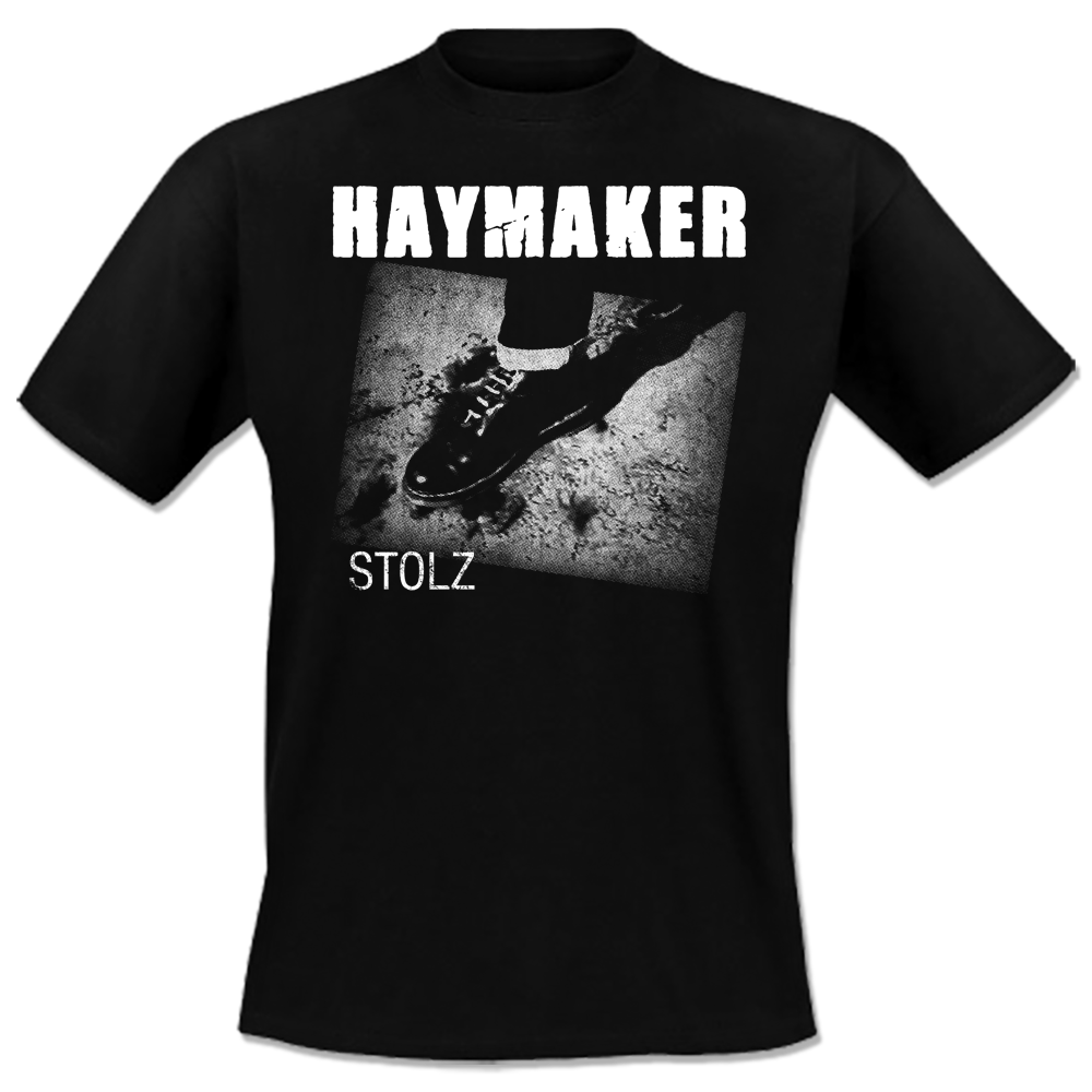 Haymaker - Stolz, T-Shirt schwarz