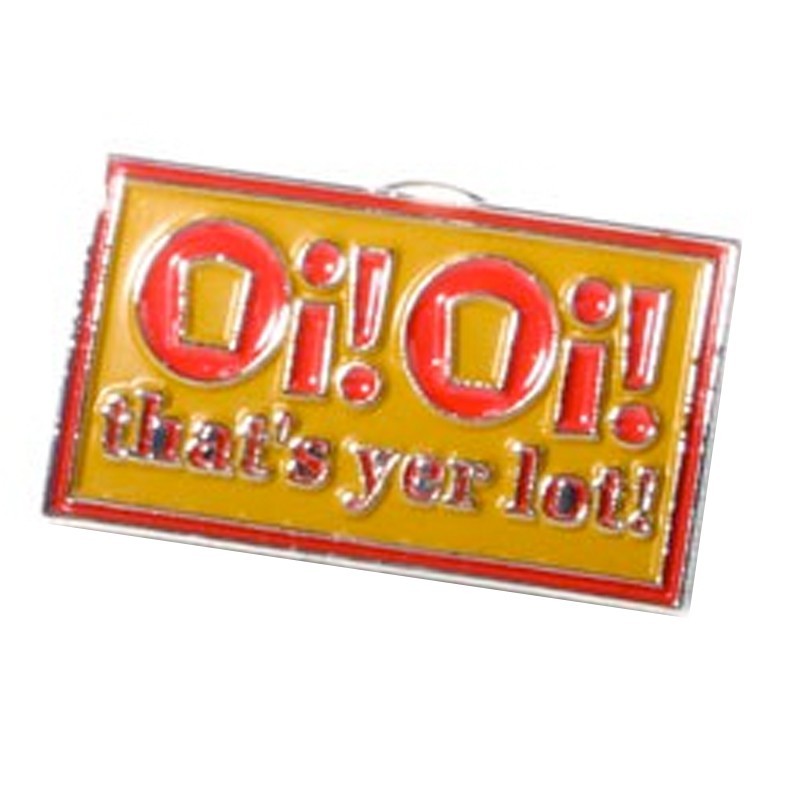 Oi! Oi! - That's yer lot, Pin