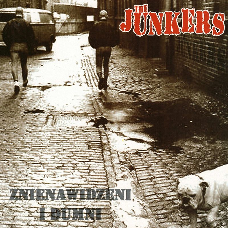 Junkers, The – Znienawidzeni I Dumni, 7" lim. 360 schwarz