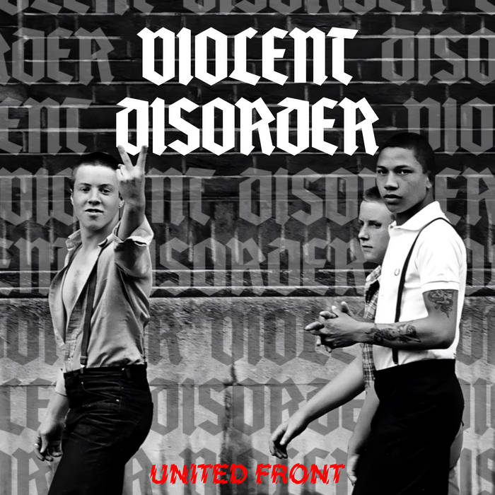Violent Disorder - United Front, US Import, LP lim. 550, versch. Farben