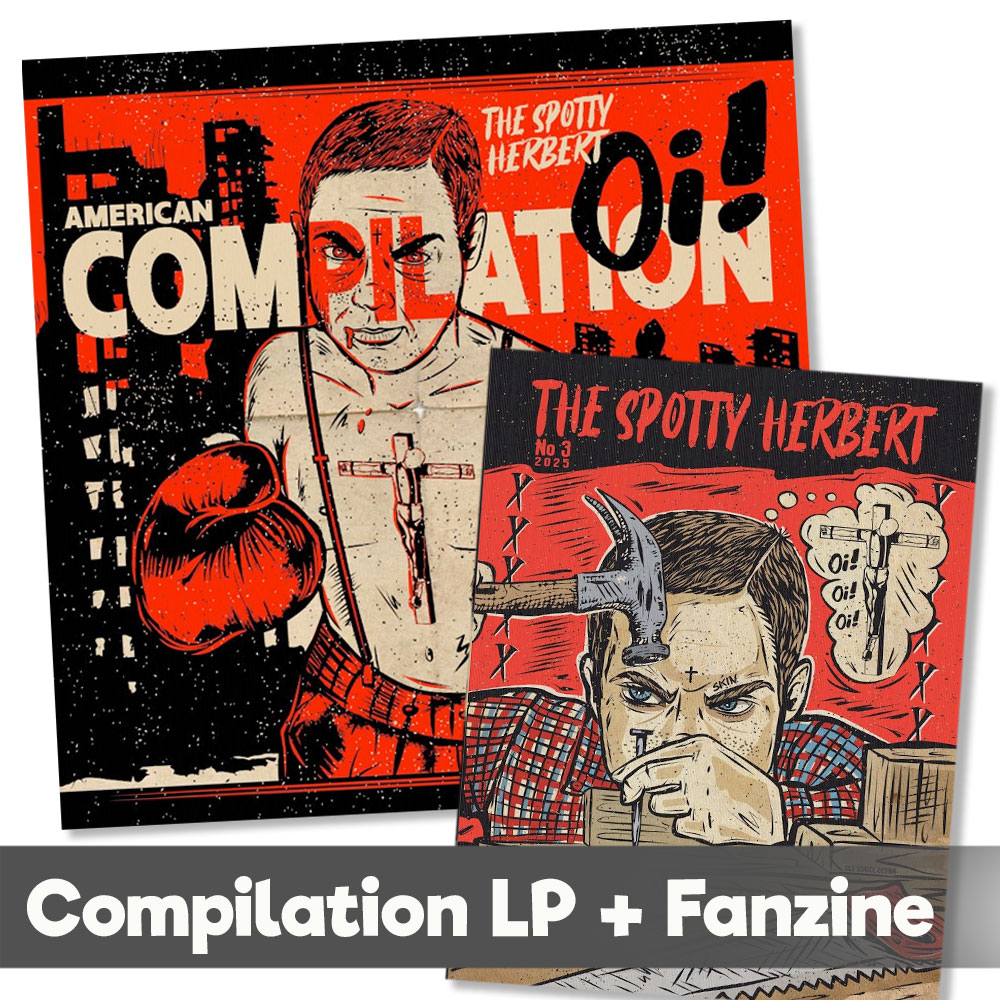 V/A - The Spotty Herbert / American Oi! Compilation, LP + Fanzine lim. 750, verschiedene Farben
