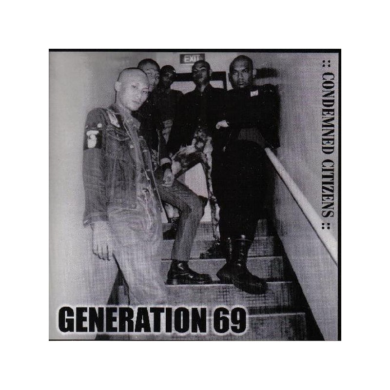 Generation 69 ‎– Condemned Citizens, 7'' black