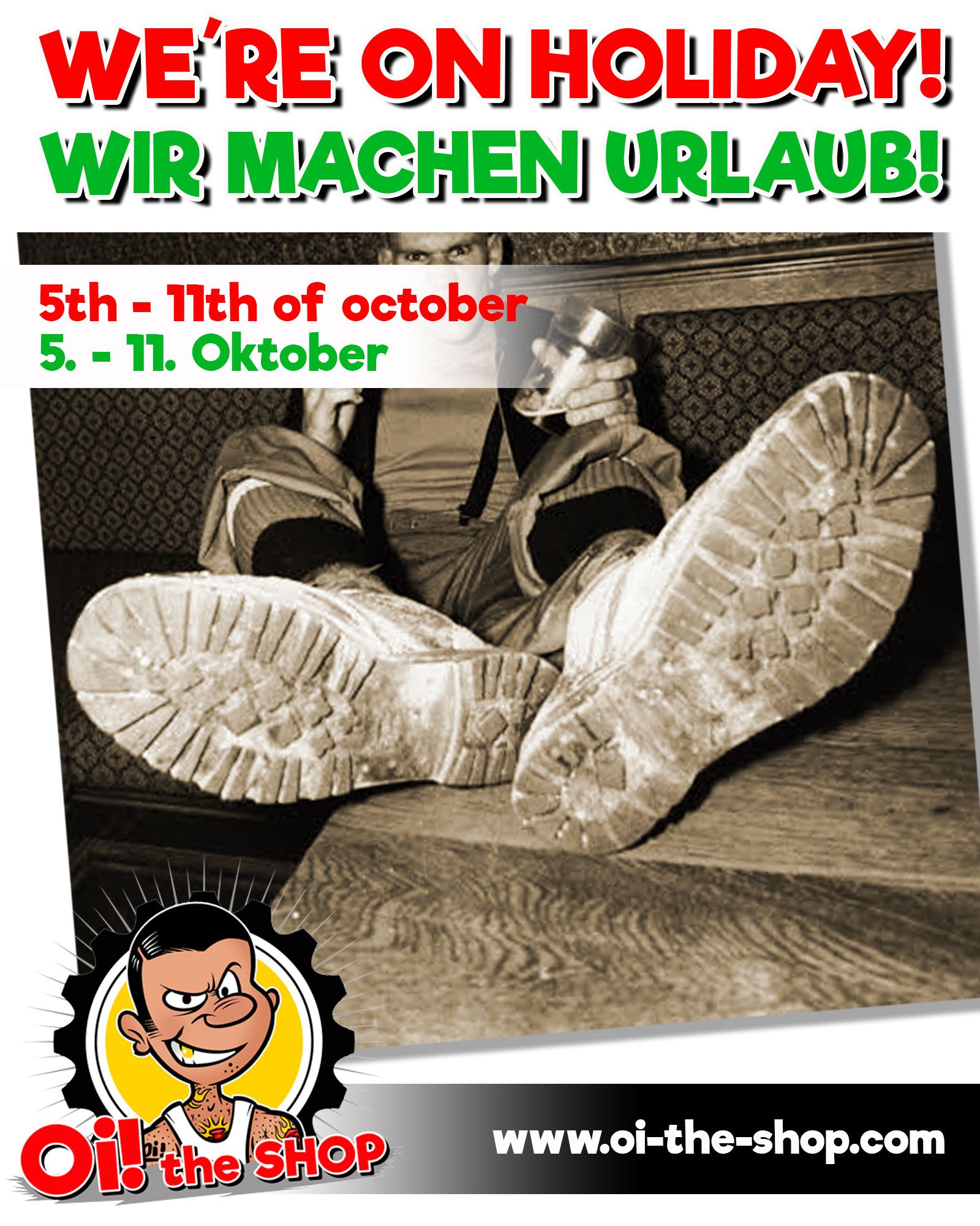 Betriebsurlaub / Holiday: 5. bis 11. Oktober