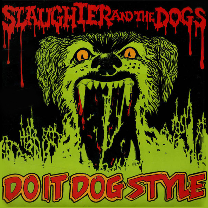 Slaughter And The Dogs - Do it dog style, LP gelb BESCHÄDIGT!!!