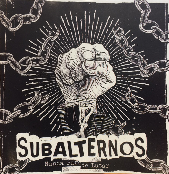 Subalternos - Nunca Pare De Lutar, CD