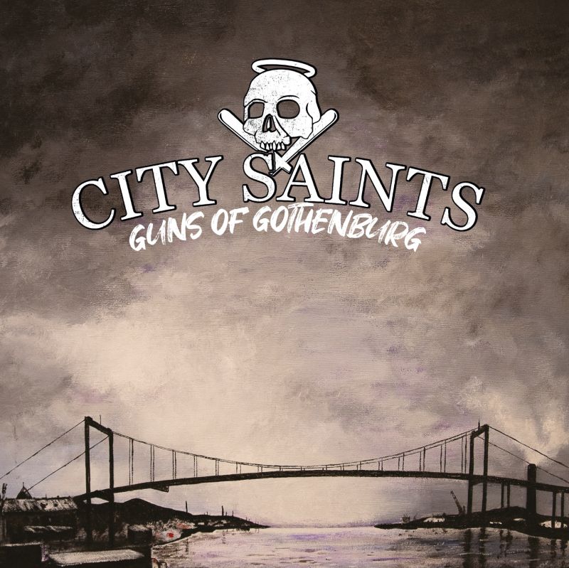 City Saints - Guns of Gothenburg, LP lim. 333 versch. Farben