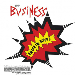 Business, the - Smash the Discos, Lp white, lim. 300