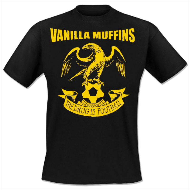 Vanilla Muffins - The drug is football, T-Shirt verschiedene Farben