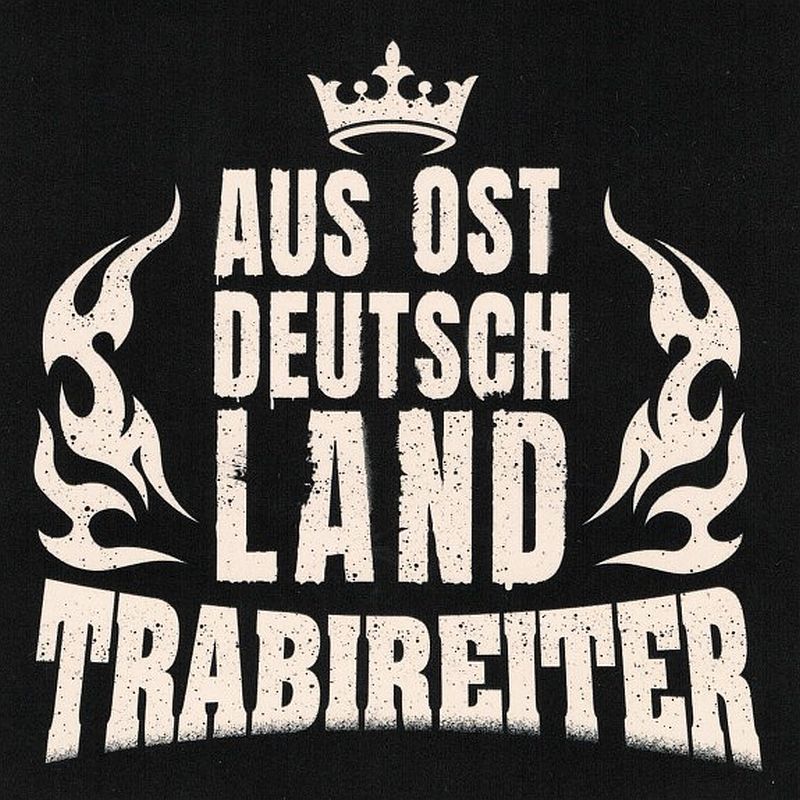 Trabireiter - Aus Ost Deutschland, Aufkleber