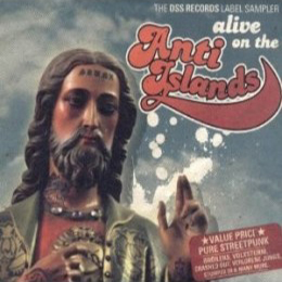 V/A DSS Records Labelsampler - Alive on Anti Islands, CD-Digipack