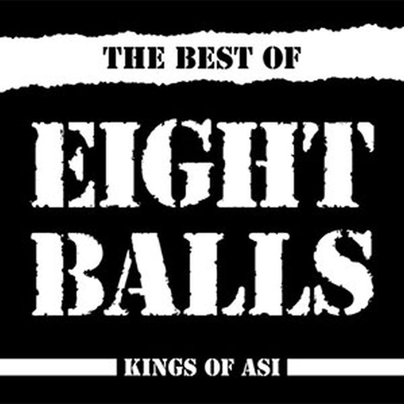 Eight Balls - Kings of Asi (The Best of), LP lim. 600 versch. Farben