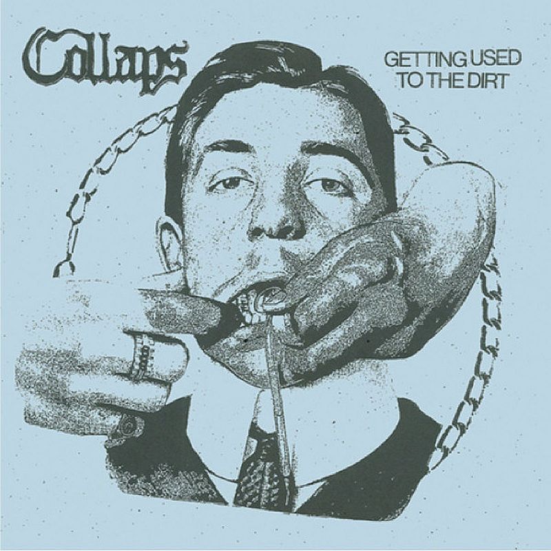 Collaps - Getting Used To The Dirt, LP schwarz