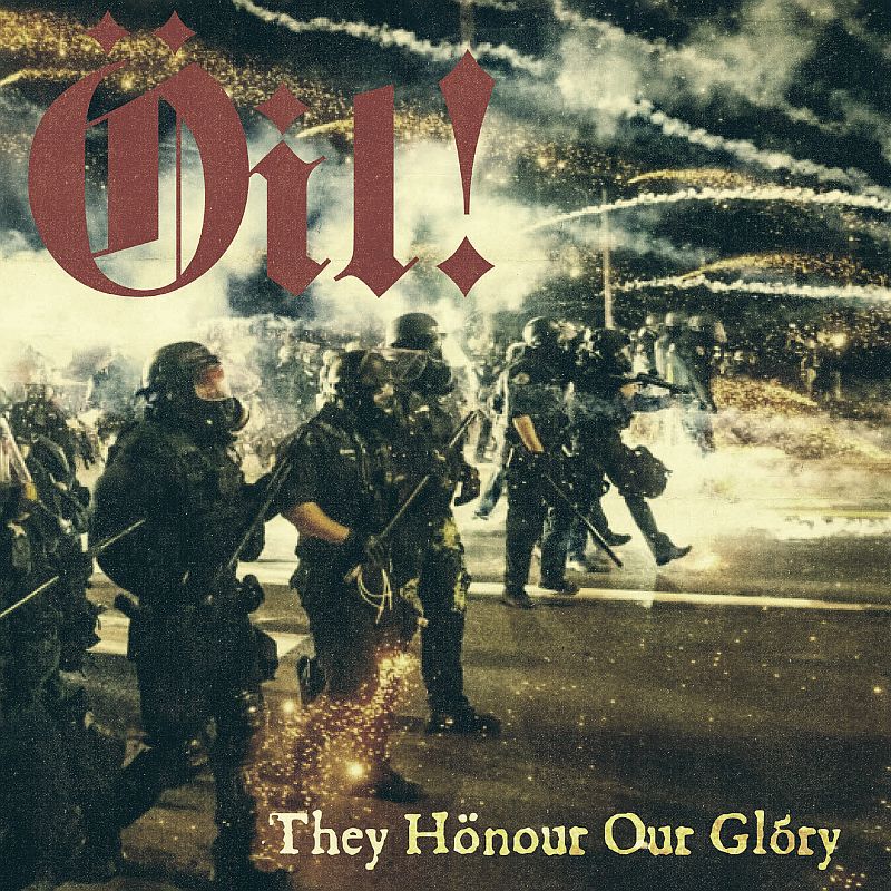 Oil! - They honour our Glory, 10" LP schwarz