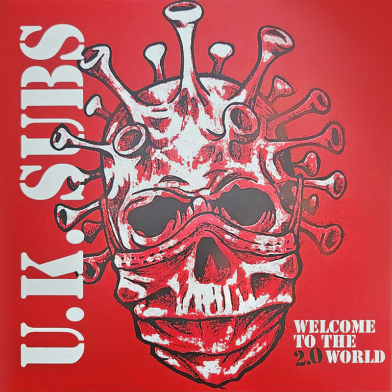U.K. Subs - Welcome to the 2.0 World, LP