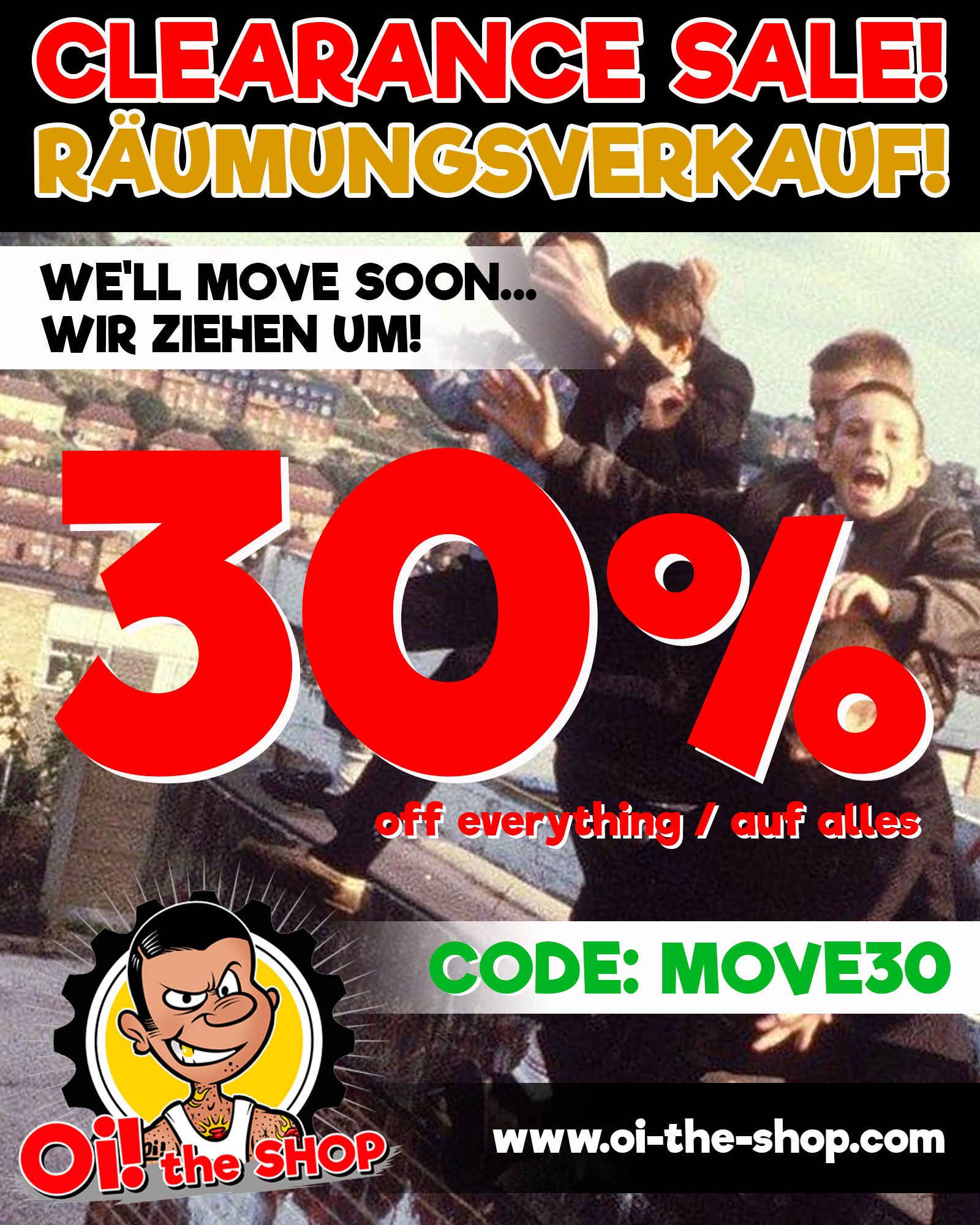 Räumungsverkauf / Clearance Sale: 30 % auf alles mit Code MOVE30