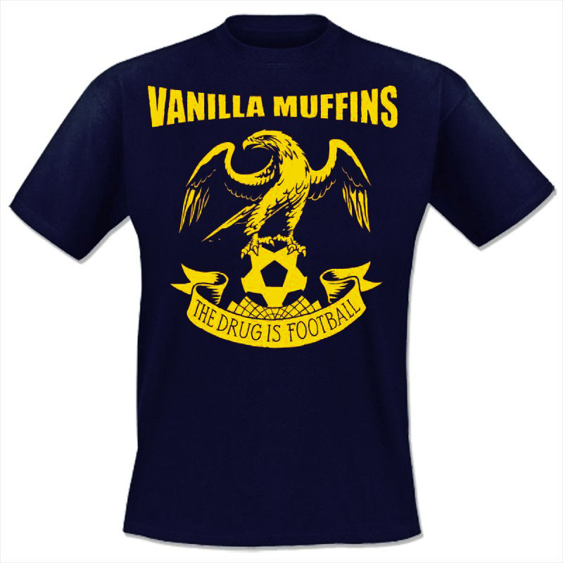 Vanilla Muffins - The drug is football, T-Shirt verschiedene Farben