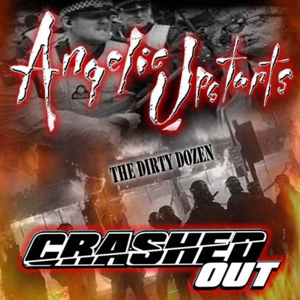 Angelic Upstarts / Crashed Out - The Dirty Dozen, LP lim. verschiedene Farben