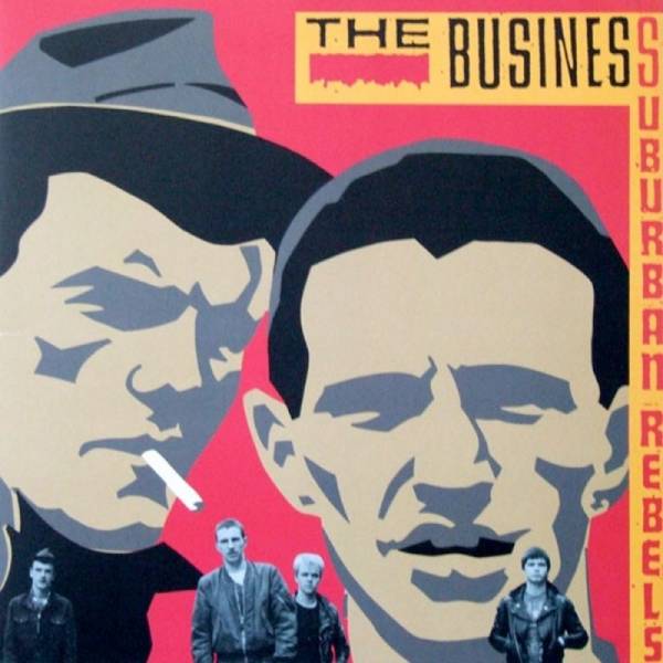 Business, The - Suburban Rebels, CD