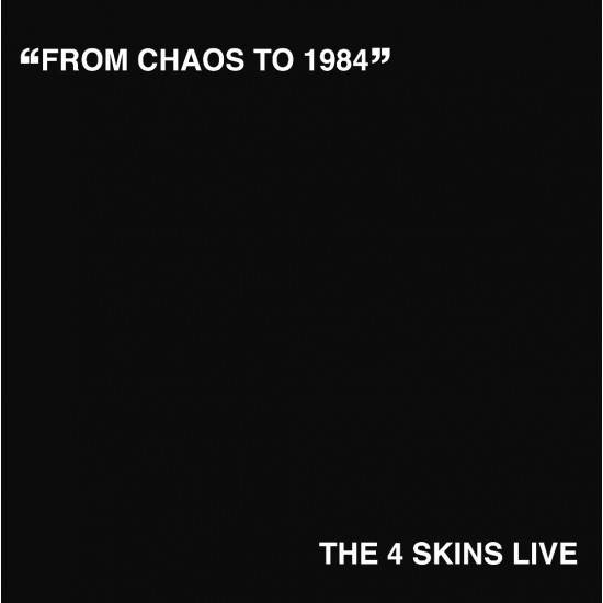 4 Skins, The - From Chaos to 1984, LP lim. 300, verschiedene Farben