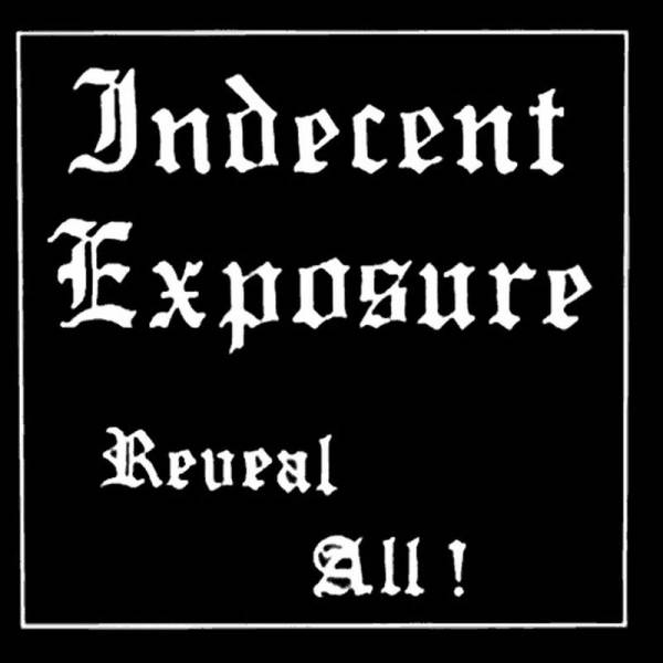 Indecent Exposure - Reveal All!, LP schwarz