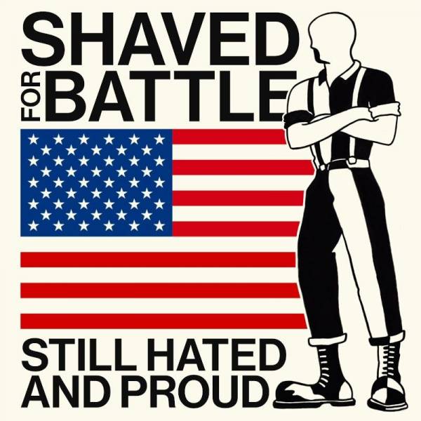 Shaved for Battle - Still hated & proud, LP lim. 330 schwarz