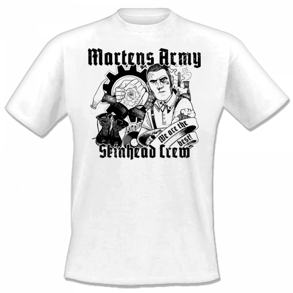 Martens Army - We are the best, T-Shirt weiss