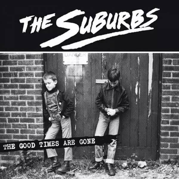 Suburbs, The - The Good Times Are Gone, CD DigiPack