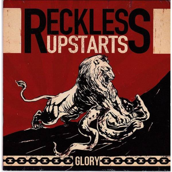 Reckless Upstarts - Glory, 7'' lim. 250 US Edition verschiedene Farben