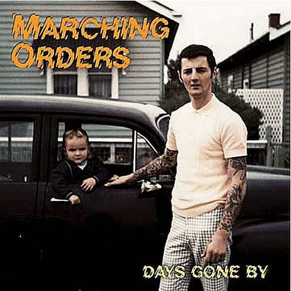 Marching Orders - Days gone by, CD