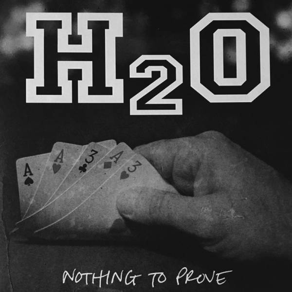 H2O - Nothing to prove, LP silber, lim. 1000