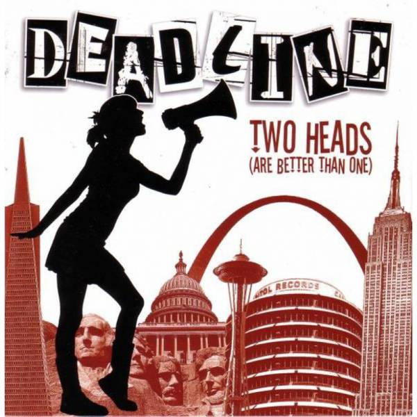 Deadline - Two Heads (are better than one), 7'' weiß