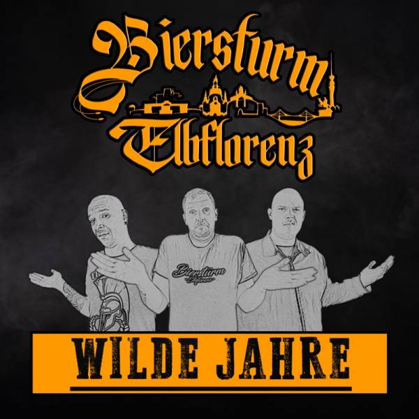 Biersturm - Wilde Jahre, CD DigiPack
