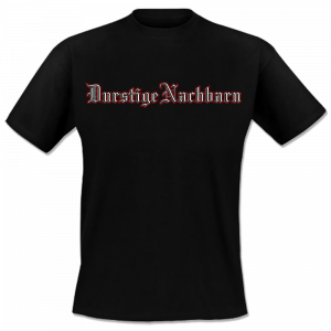 Durstige Nachbarn - Intoleranz, T-Shirt schwarz Durstige Nachbarn - Intoleranz, T-Shirt schwarz
