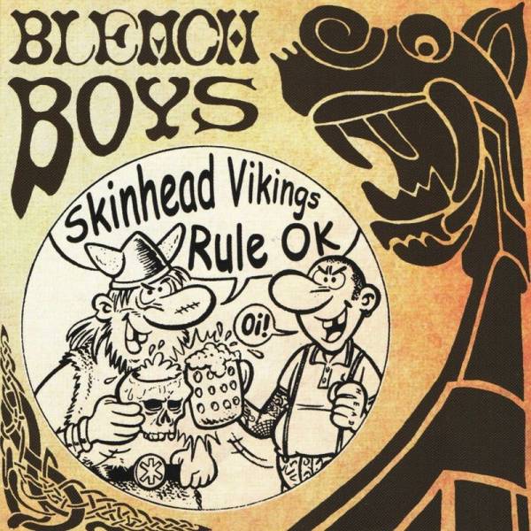 Bleach Boys - Skinhead Vinkings rule OK, CD