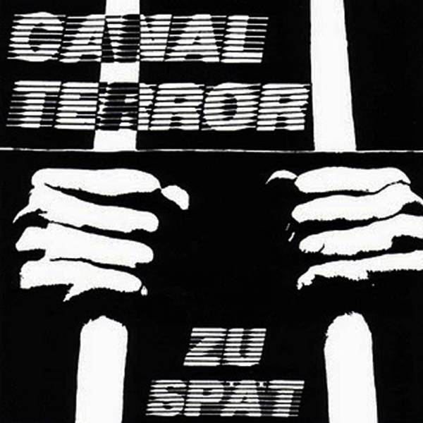 Canalterror - Zu spät, CD