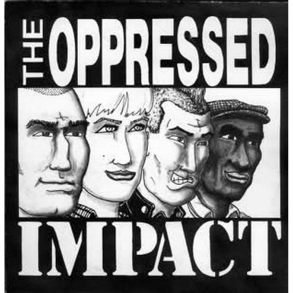 Oppressed, The / Impact - Strength In Unity!, 2 x 7'' schwarz