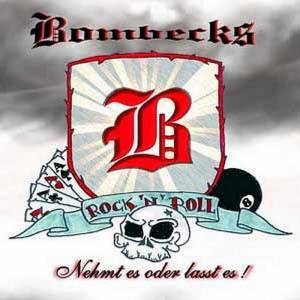 Bombecks - Nehmt es oder lasst es!, CD Digipack Bombecks - Nehmt es oder lasst es!, CD Digipack