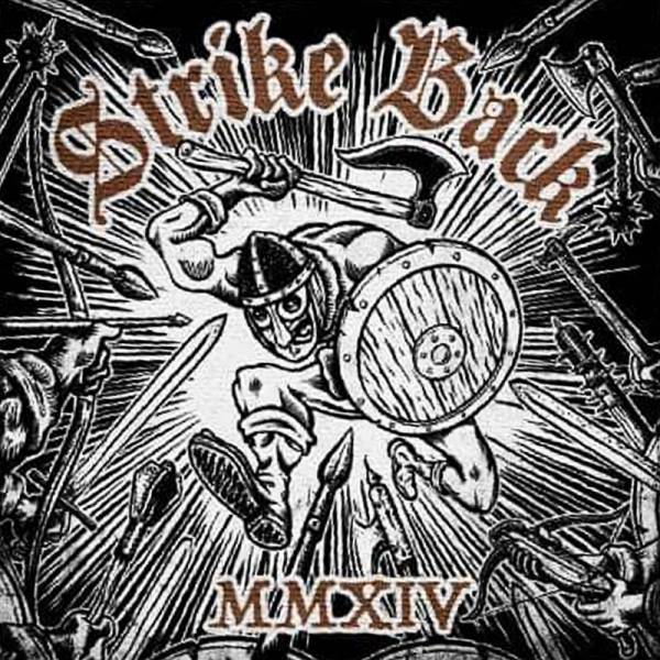 Strike Back - MMXIV, CD