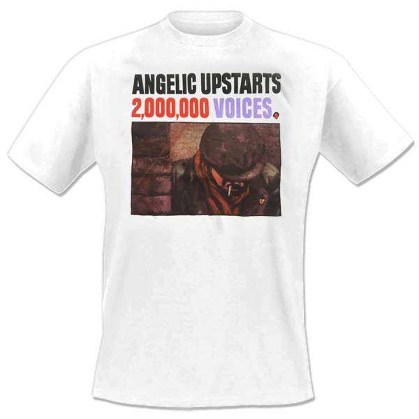Angelic Upstarts - 2.000.000 voices, T-shirt weiss