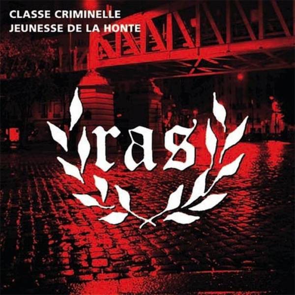 R.A.S. - Classe Criminelle, 7" schwarz