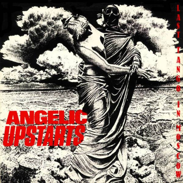 Angelic Upstarts - Last Tango in Moscow. LP lim. 500, verschiedene Farben