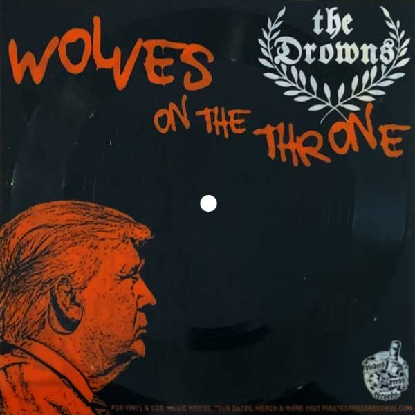 Drowns, The - Wolves on the throne, 7'' Flexi